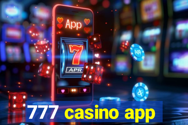 777 casino app